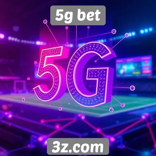 Futuro das apostas na 5g bet